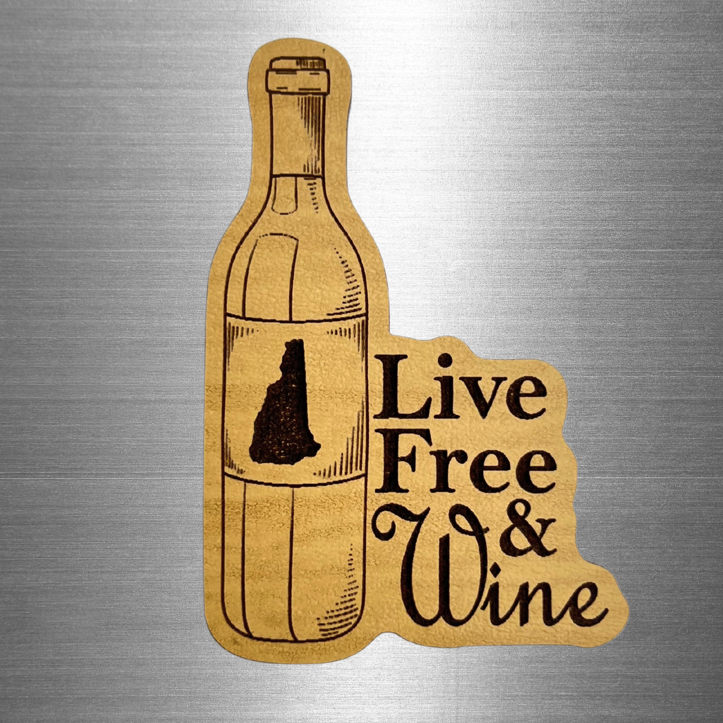 Magnet - Live Free and Wine
