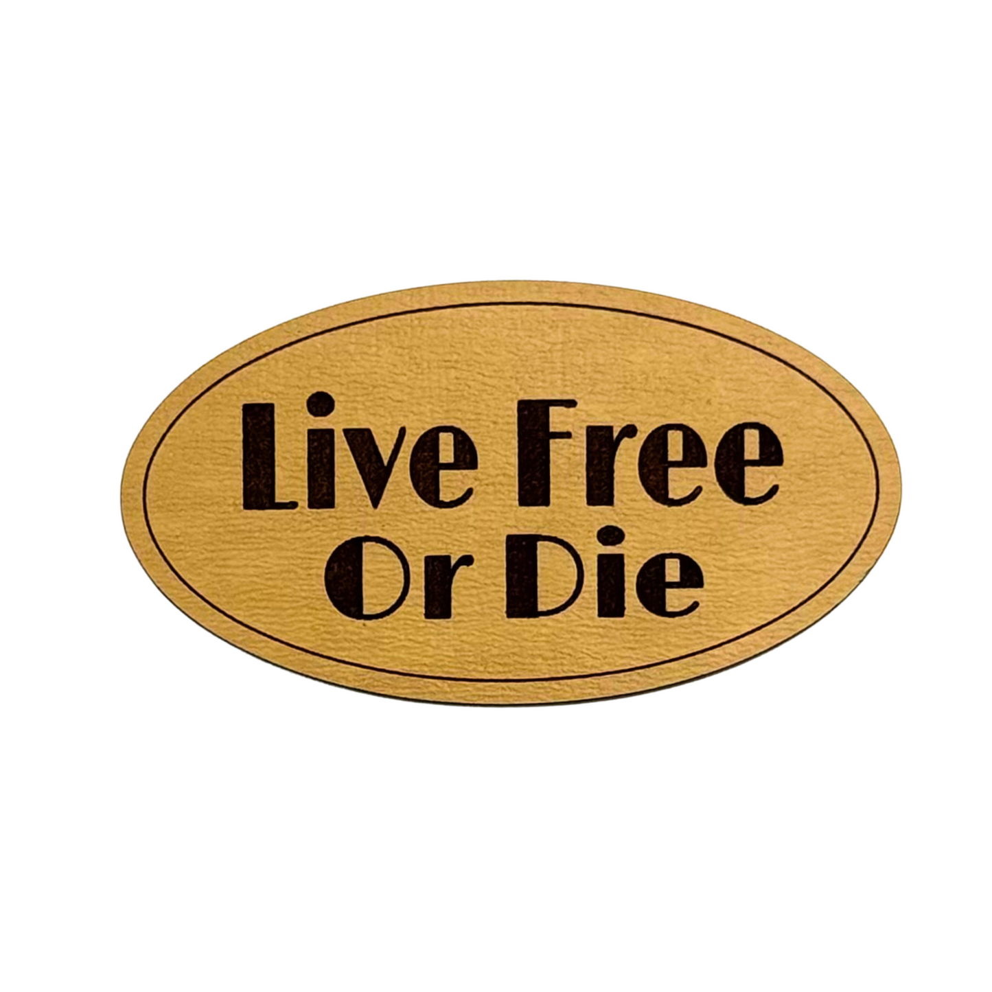 Magnet - Live Free or Die Oval