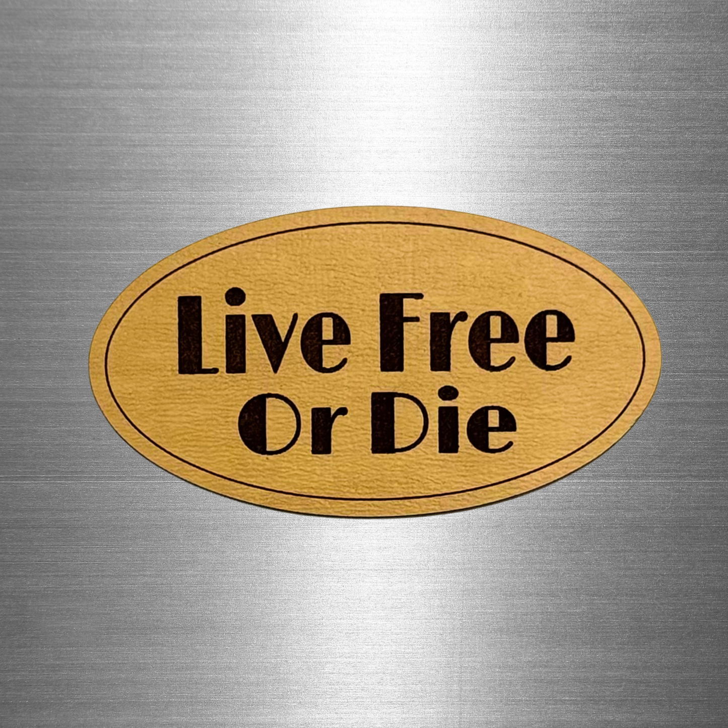 Magnet - Live Free or Die Oval